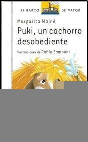 PUKI UN CACHORRO DESOBEDIENTE  | Margarita Mainé