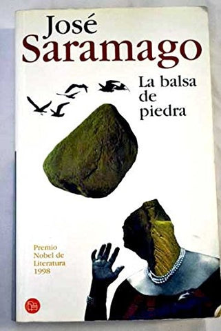 LA BALSA DE PIEDRA | José Saramago