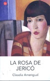 LA ROSA DE JERICO*.. | Claudia Amengual