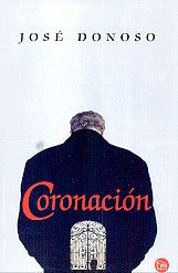 Coronación | José Donoso