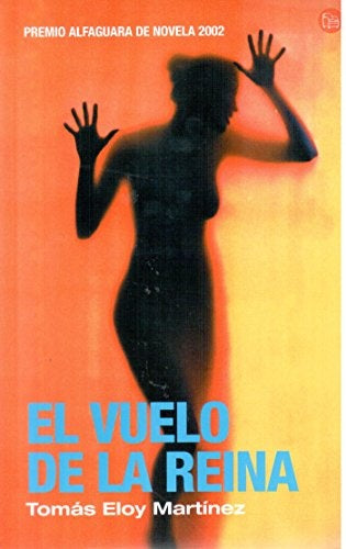 EL VUELO DE LA REINA OFERTA | Tomás Eloy  Martínez