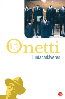 JUNTACADAVERES  | JUAN CARLOS ONETTI