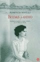 Bodas de odio | Florencia Bonelli