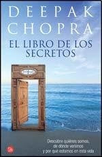 EL LIBRO DE LOS SECRETOS | Deepak Chopra