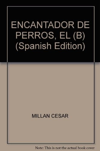 EL ENCANTADOR DE PERROS | César Millán