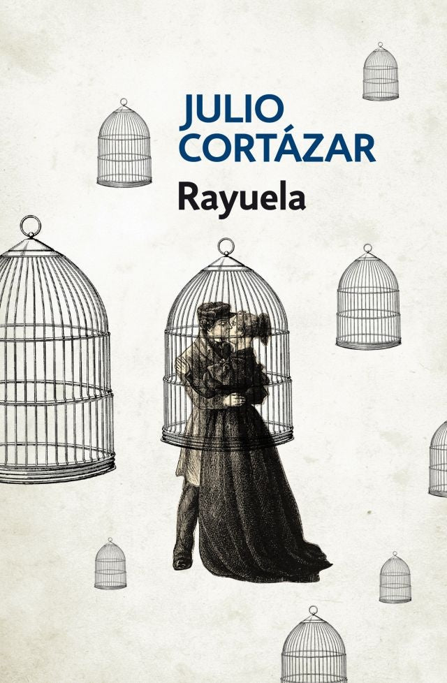 RAYUELA | JULIO CORTÁZAR