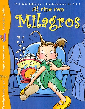 Al cine con milagros | Patricia Iglesias Torres