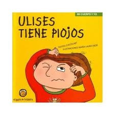 Ulises tiene piojos | Francisco Antonio Fiasche