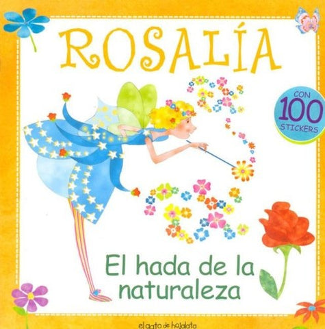 Rosalía, el hada de la naturaleza | Francisco Antonio Fiasche