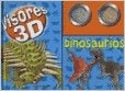 Visores 3D. Dinosaurios