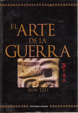 EL ARTE DE LA GUERRA | Sun Tzu