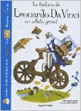 La historia de Leonardo Da Vinci