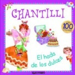Chantillí. El hada de lo dulce