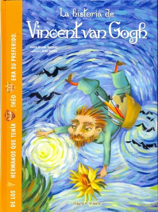 La historia de Van Gogh