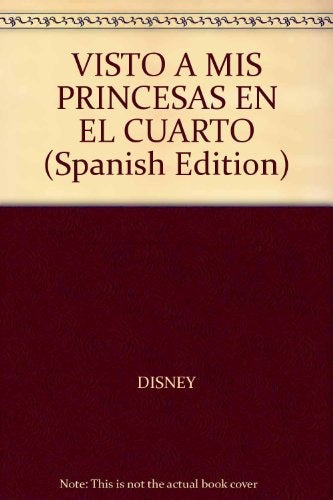 Visto a mis princesas en el cuarto | sin autor
