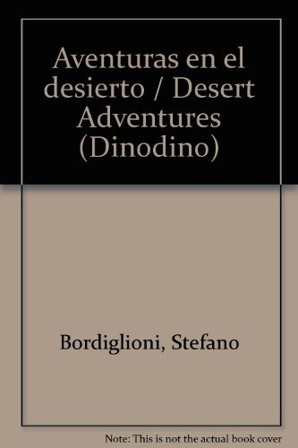 Dinodino. Aventura en el desierto