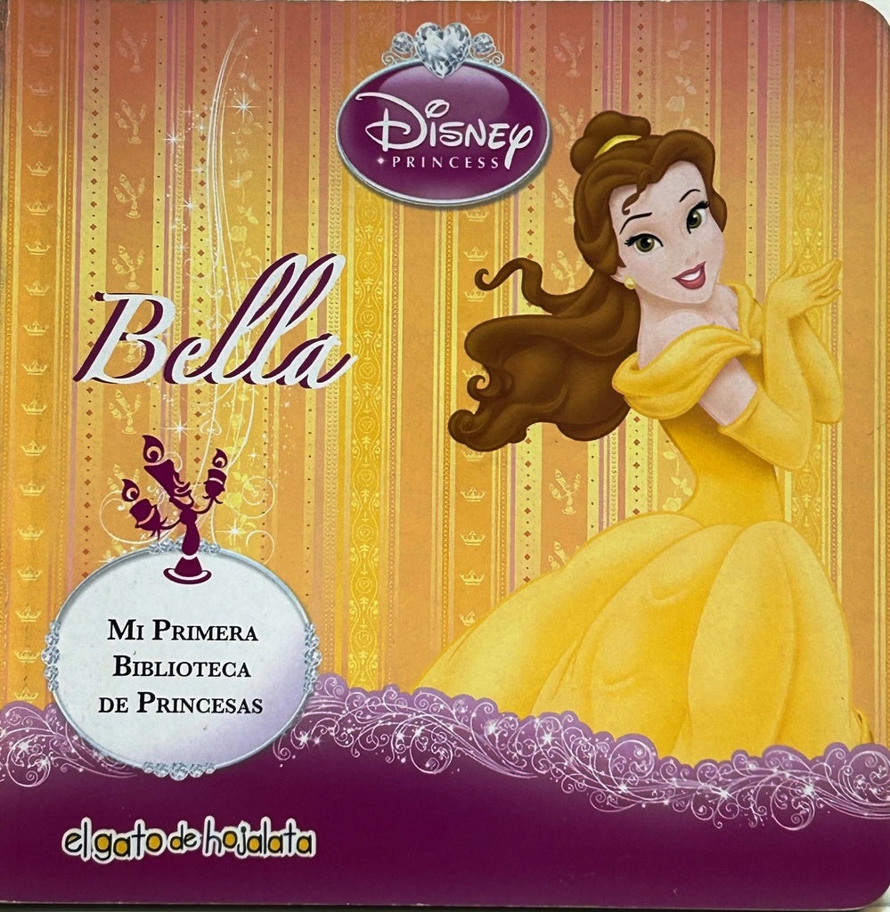 Bella. Mi primera biblioteca de princesas | Stella Maris Cochetti