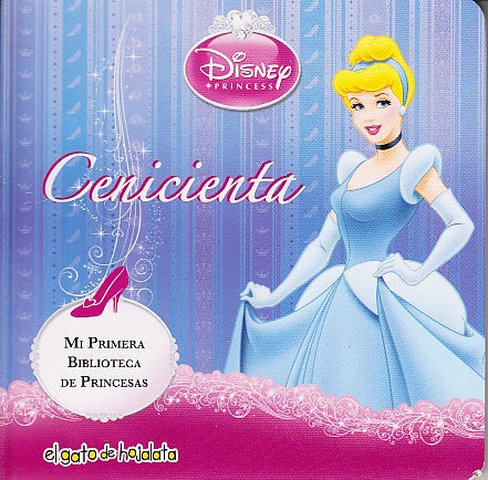 Cenicienta. Mi primer biblioteca de princesas | Stella Maris Cochetti
