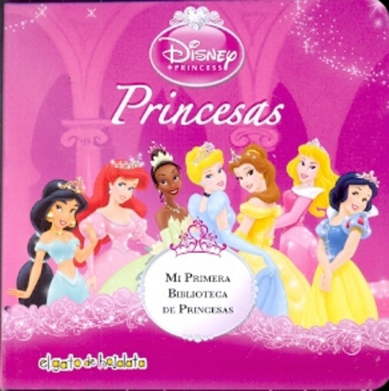 Princesas. Mi primer biblioteca de princesas