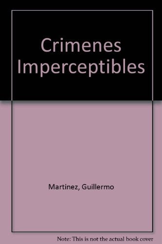 Crimenes imperceptibles  | Guillermo Martínez