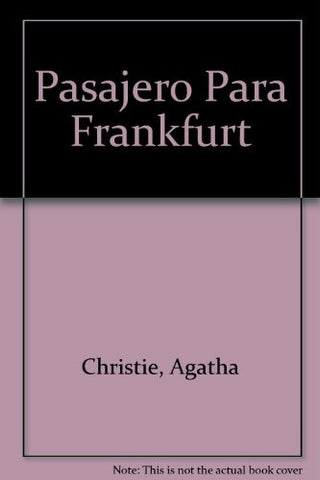 PASAJERO PARA  FRANKFURT | Agatha Christie