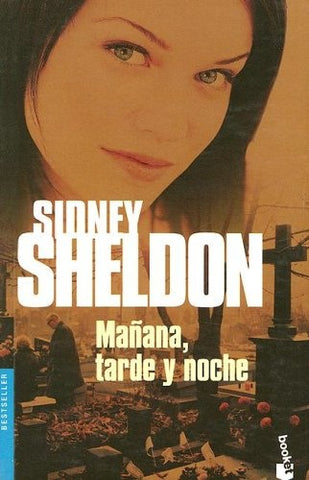 Mañana, tarde y noche | Sidney Sheldon