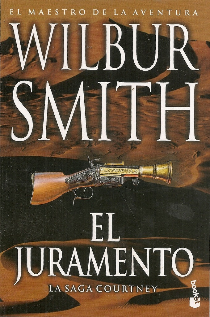 EL JURAMENTO*.. | Wilburg Smith