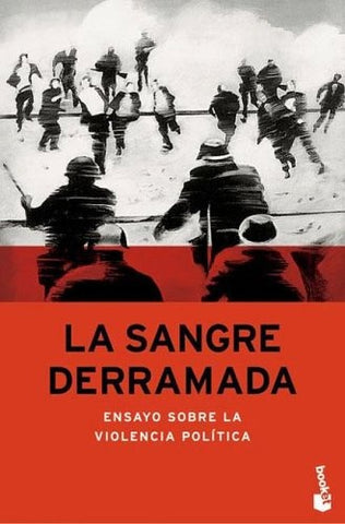 La sangre derramada | José Pablo Feinmann