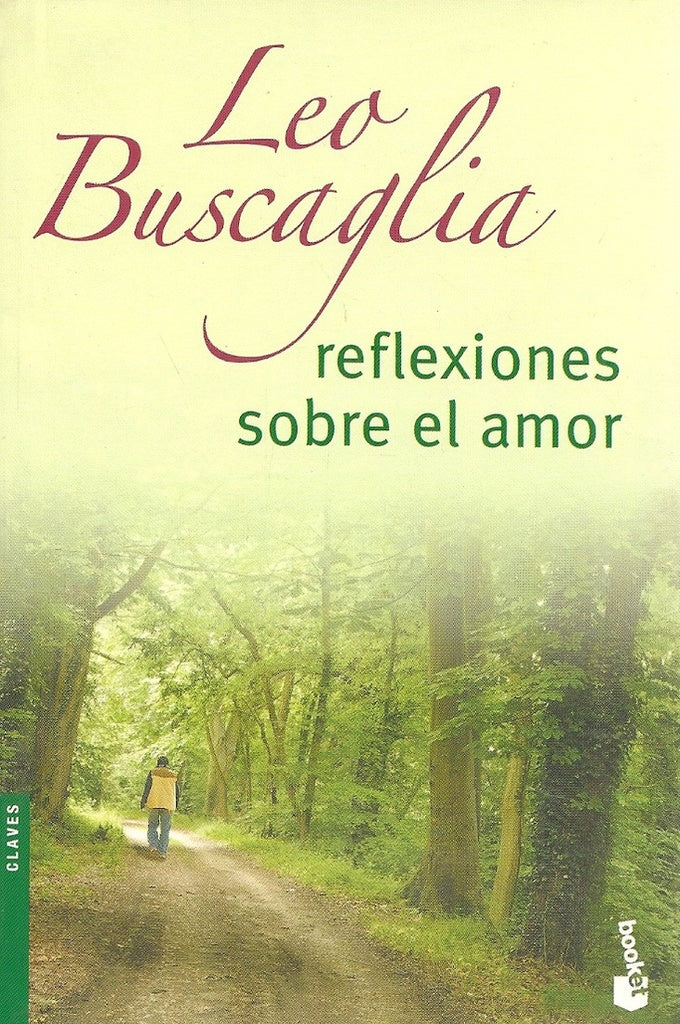 Reflexiones sobre el amor | Buscaglia, Braun