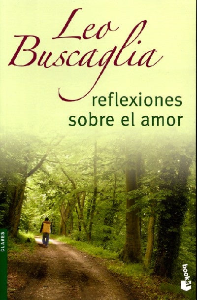 Reflexiones sobre el amor | Buscaglia, Braun