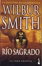 RIO SAGRADO.. | Wilbur Smith