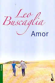 AMOR | Leo Buscaglia