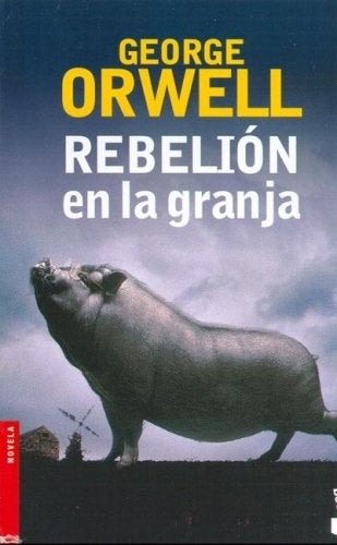 REBELION EN LA GRANJA* | George Orwell