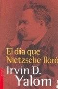 El día que Nietzche lloró | Irving Yalom