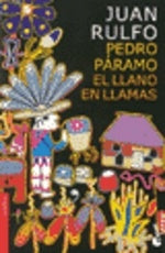 Pedro Paramo el llano en llamas * | Juan Rulfo