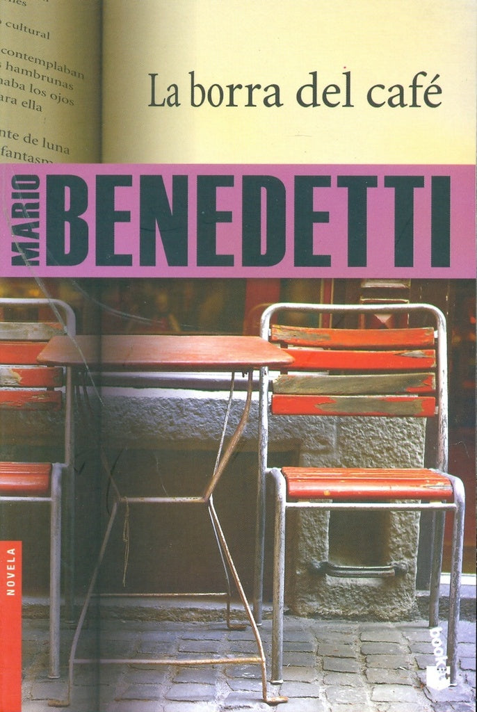 LA BORRA DEL CAFE | MARIO BENEDETTI