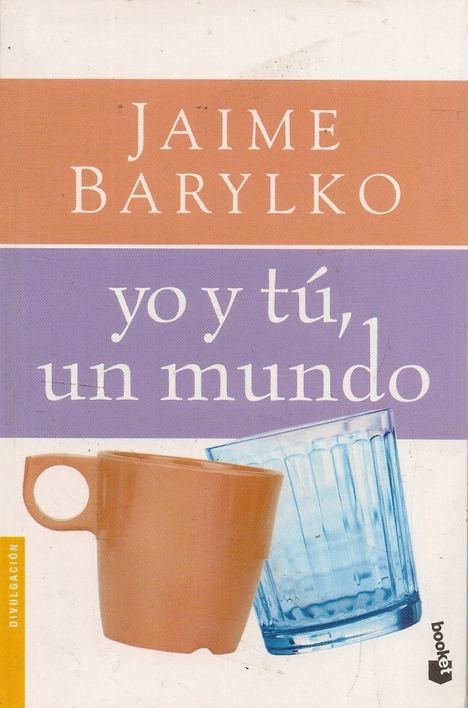 Yo y tu un mundo | Jaime Barylko