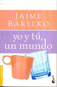 Yo y tu un mundo | Jaime Barylko