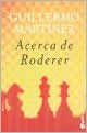 ACERCA DE RODERER. | Guillermo Martínez