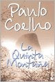 La quinta montaña | Paulo Coelho