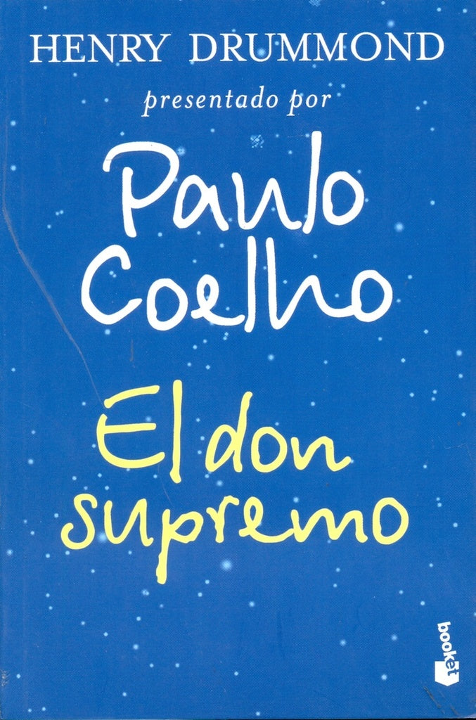 El don supremo | Paulo Coelho