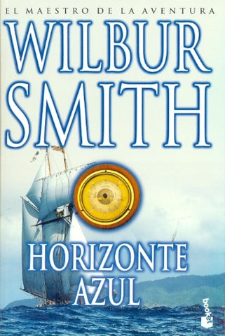 Horizonte azul | Wilbur Smith