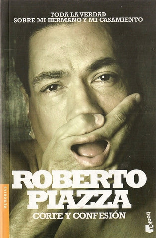 Corte y confesión | Roberto Piazza