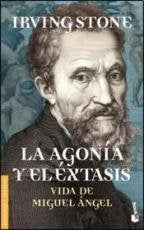 La agonía y el éxtasis