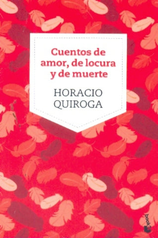 Cuentos  de amor locura y muerte