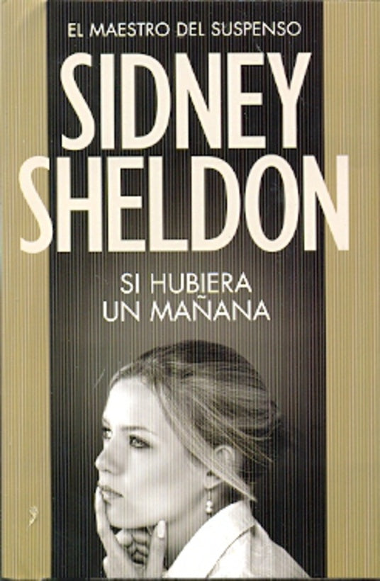 Si hubiera un mañana  | Sidney Sheldon