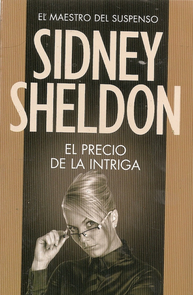 El precio de la intriga | Sidney Sheldon