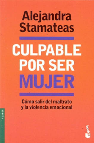 Culpable por ser mujer | Alejandra Stamateas