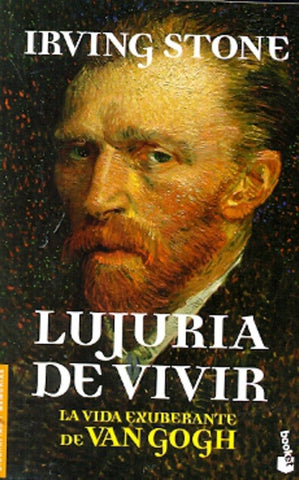 Lujuria de vivir | Irving Stone