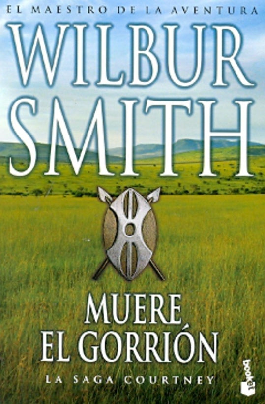 Muere el gorrion | Wilbur Smith